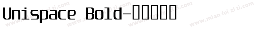 Unispace Bold字体转换